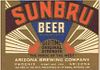 1934 Sunbru Beer 12oz  WS4-19 Phoenix, Arizona