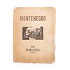 Montenegro, Roberto. Montenegro 20 dibujos. Sin pie de imprenta. 20 láminas, 45.5 x 34 cm. Introducción de Alfonso Reyes.