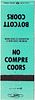 1977 Coors Beer Boycott 111mm CO-AC-S1 - No Compre Coors