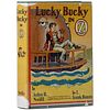 Lucky Bucky in Oz, written and illustrated by John R. Neill