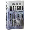 Altered Carbon by Richard Morgan