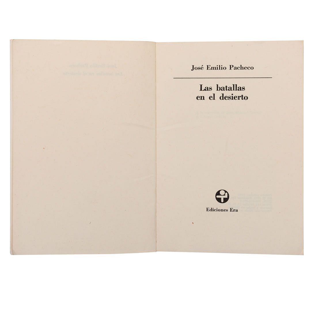 Pacheco, José Emilio. Las Batallas en el Desierto. México: Biblioteca ERA,  1981. Primera edición. sold at auction on 22nd February | Morton Subastas
