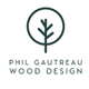 Phil Gautreau Wood Design